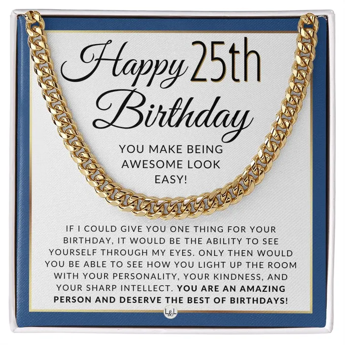 ShineOn Fulfillment Necklaces 25th Birthday Gift For Him Chain Necklace For 25 Year Old Mans Birthday Great Birthday Gift For Men Jewelry For Guys