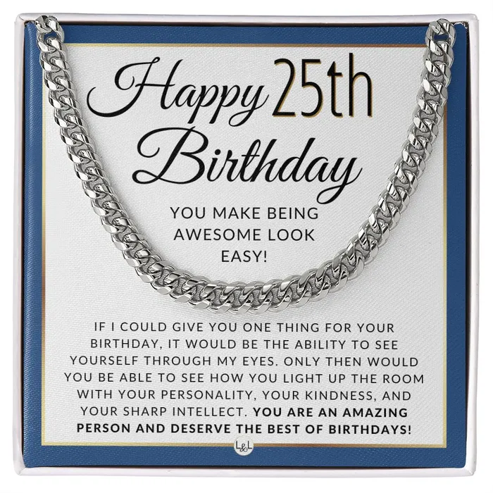 ShineOn Fulfillment Necklaces 25th Birthday Gift For Him Chain Necklace For 25 Year Old Mans Birthday Great Birthday Gift For Men Jewelry For Guys