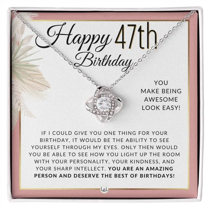 ShineOn Fulfillment Necklaces 47th Birthday Gift For Her Necklace For 47 Year Old Birthday Beautiful Womens Pendant Sentimental Birthday Message