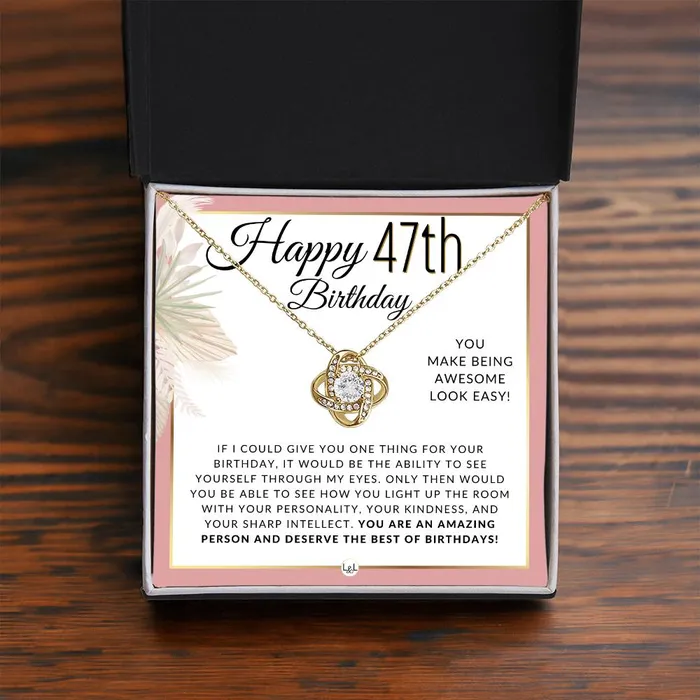 ShineOn Fulfillment Necklaces 47th Birthday Gift For Her Necklace For 47 Year Old Birthday Beautiful Womens Pendant Sentimental Birthday Message