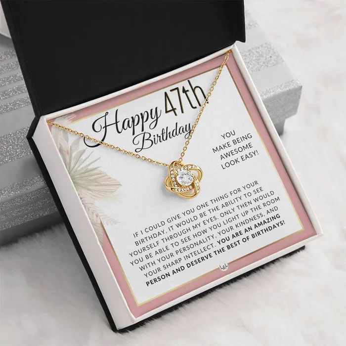 ShineOn Fulfillment Necklaces 47th Birthday Gift For Her Necklace For 47 Year Old Birthday Beautiful Womens Pendant Sentimental Birthday Message