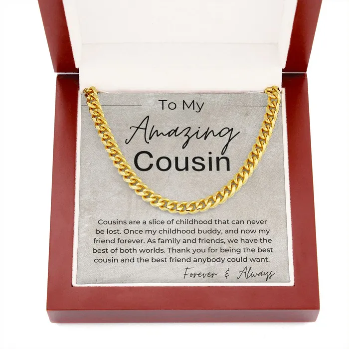 Thank You For Being The Best Cousin Gift For Guy Cousin Cuban Linked Chain Necklace ShineOn Fulfillment Necklaces